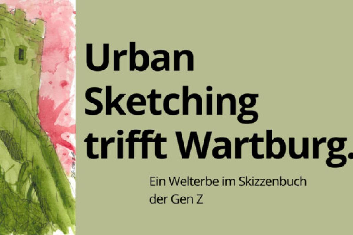 Bild zur Veranstaltung: Ausstellungseröffnung Urban Sketching trifft Wartburg. Ein Welterbe im Skizzenbuch der Gen Z 
